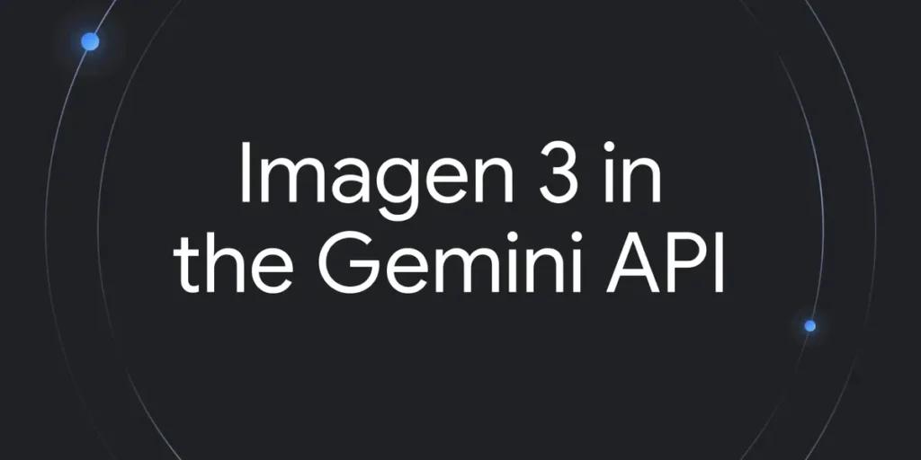 Imagen 3 API